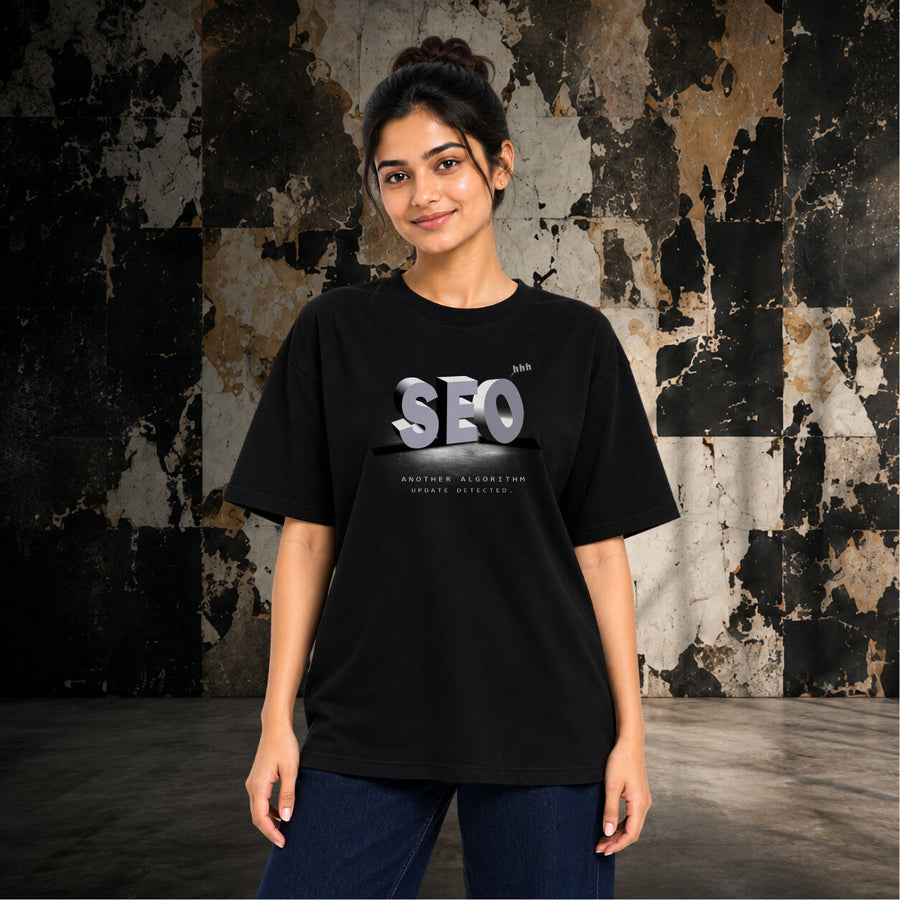 SEO: Here We Go Again | Oversized T-shirt