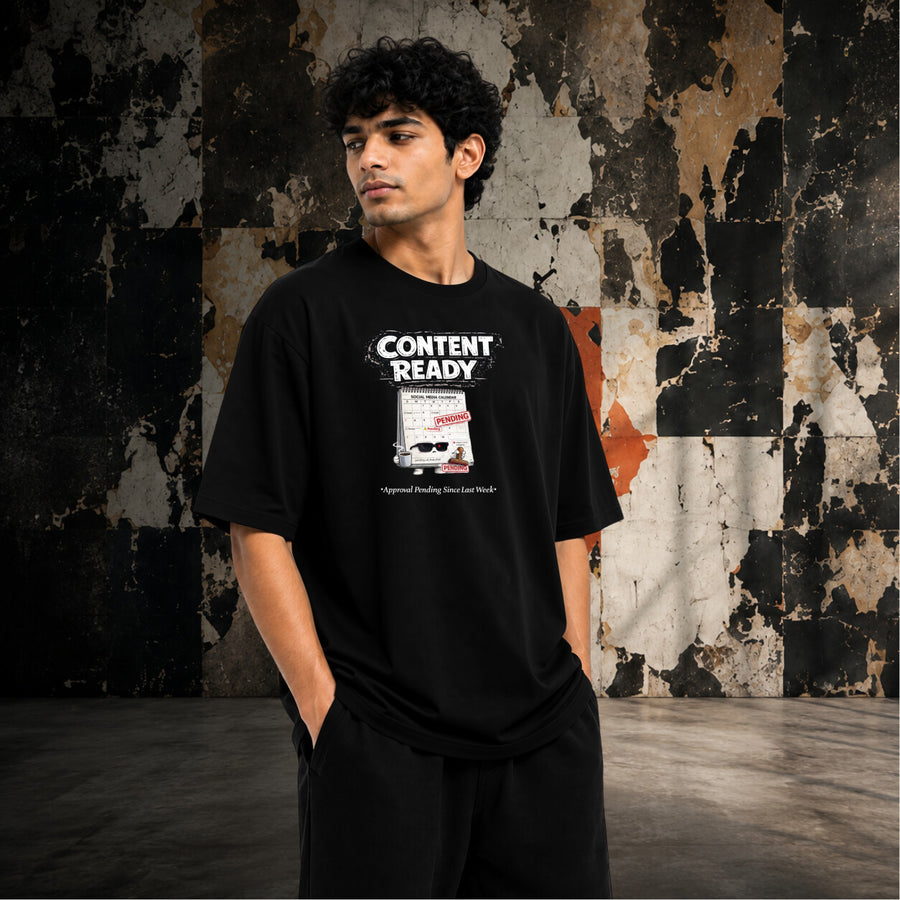 Ready When You Are | Oversized T-shirt