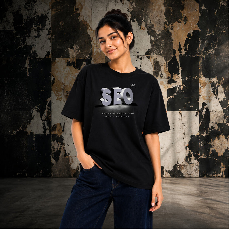 SEO: Here We Go Again | Oversized T-shirt